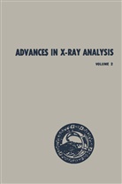 William M Mueller, William M. Mueller - Advances in X-Ray Analysis