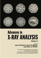 Gavin Mallett, Gavin R Mallett, Gavin R. Mallett, John Newkirk, John B Newkirk, John B. Newkirk... - Advances in X-ray Analysis