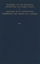 Council of Europe Staff, Council of Europe Staff, Council of Europe/Conseil de L'Europe - Yearbook of the European Convention on Human Rights / Annuaire de la Convention Europeenne des Droits de L'Homme