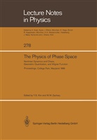 Young S. Kim, Youn S Kim, Young S Kim, W Zachary, W Zachary, Woodford W. Zachary - The Physics of Phase Space