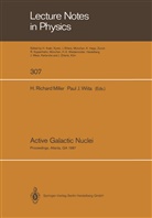 J Wiita, J Wiita, H. Richard Miller, Richard Miller, H Richard Miller, Paul J. Wiita - Active Galactic Nuclei