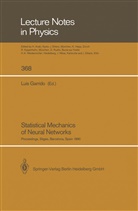 Lui Garrido, Luis Garrido - Statistical Mechanics of Neural Networks