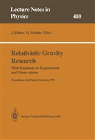 Jürge Ehlers, Jürgen Ehlers, SCHÄFER, Schäfer, G. Schäfer - Relativistic Gravity Research