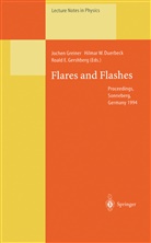 Hilma Duerbeck, Hilmar Duerbeck, Roald E Gershberg, Roald E. Gershberg, Jochen Greiner - Flares and Flashes