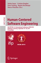 Regina Bernhaupt, Cristia Bogdan, Cristian Bogdan, Peter Forbrig, Peter Forbrig et al, Stefan Sauer... - Human-Centered Software Engineering
