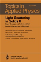 Cardona, M Cardona, M. Cardona, R Chang, R K Chang, R. K. Chang... - Light Scattering in Solids II