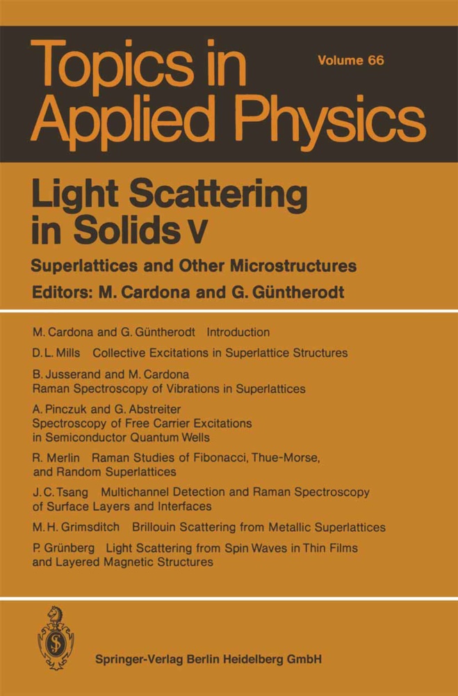 Manue Cardona, Manuel Cardona,  Güntherodt,  Güntherodt, Gernot Güntherodt - Light Scattering in Solids v - Superlattices and Other Microstructures