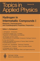 Loui Schlapbach, Louis Schlapbach - Hydrogen in Intermetallic Compounds I