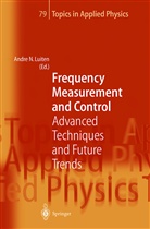 Andre N. Luiten, Andr N Luiten, Andre N Luiten - Frequency Measurement and Control