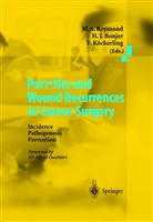 H. J. Bonjer, H.J. Bonjer, J Bonjer, H J Bonjer, F Köckerling, F. Köckerling... - Port-Site and Wound Recurrences in Cancer Surgery