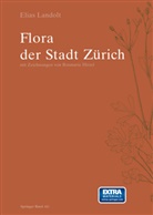 Elias Landolt, R. Hirzel - Flora der Stadt Zürich, 2 Tle.