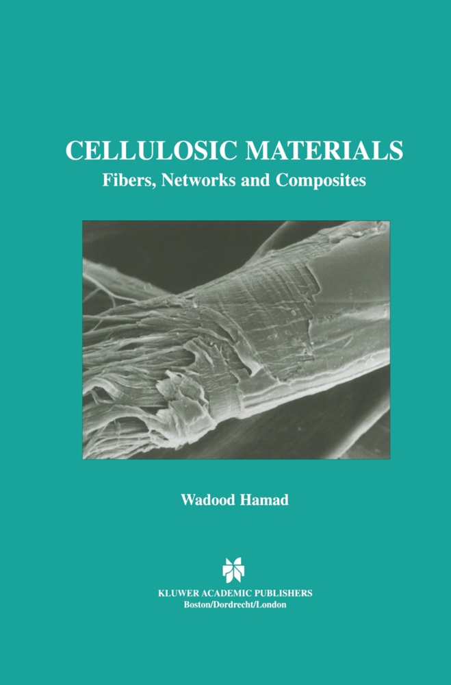 Wadood Y Hamad, Wadood Y. Hamad - Cellulosic Materials - Fibers, Networks and Composites