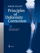 Dror Paley - Principles of Deformity Correction, 2 Pts.