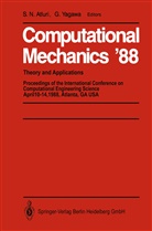 S. N. Atluri, S.N. Atluri, N Atluri, S N Atluri, Yagawa, Yagawa... - Computational Mechanics '88, 4 Vls.