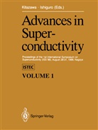Ishiguro, Ishiguro, Takehiko Ishiguro, Koich Kitazawa, Koichi Kitazawa - Advances in Superconductivity