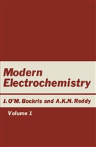 John O' Bockris, John O M. Bockris, John O. Bockris, John O¿M. Bockris, John OM Bockris, John O'M Bockris... - Modern Electrochemistry