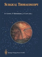 J F Levi, D. Gossot, Kleinmann, P Kleinmann, P. Kleinmann, J. F. Levi... - Surgical thoracoscopy