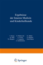 Th. Brugsch, Langstein, L Langstein, L. Langstein, Eric Meyer, Erich Meyer... - Ergebnisse der inneren Medizin und Kinderheilkunde