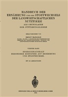 NA Hertwig, NA Keraiezeneckay, NA Krzywanek, NA Mangold, NA Paechtner, NA Raab... - Energiehaushalt. Besondere Einflüsse auf Ernährung und Stoffwechsel
