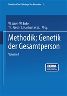 Abel, W Abel, W. Abel, Enke, W Enke, W. Enke... - Methodik; Genetik der Gesamtperson