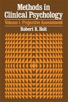 Robert R Holt, Robert R. Holt - Projective Assessment