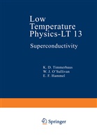 E F Hammel, E. F. Hammel, W. J. O Sullivan, W. J. O. Sullivan, W. J. O¿Sullivan, W J OSullivan... - Low Temperature Physics-LT 13