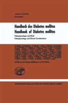 E F Pfeiffer, E. F. Pfeiffer, E.F. Pfeiffer - Pathophysiologie und Klinik, 2 Tle.