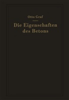 Otto Graf - Die Eigenschaften des Betons
