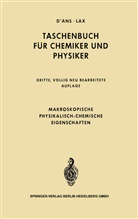 Jea D'ans, Jean D'Ans, Ellen Lax, Elle Lax, Ellen Lax - Makroskopische physikalisch-chemische Eigenschaften, 2 Tle.