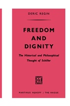 Deric Regin - Freedom and Dignity