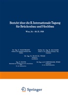 NA Bleich, F Bleich, Fr Bleich, Fr. Bleich - Bericht über die II. Internationale Tagung für Brückenbau und Hochbau / Report of the 2nd International Congress for Bridge- and Structural Engineering / Compte-Rendu du 2me Congrès International de Construction des Ponts et Charpentes