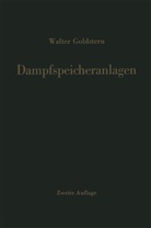 Walter Goldstern - Dampfspeicheranlagen