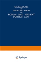Martinus Nijhoff, Martinus Nijhoff, Martinus Nijhoff - Catalogue of Important Books on Roman and Ancient Foreign Law