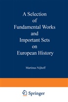 Kenneth A Loparo, Kenneth A. Loparo, Martinus Nijhoff, Martinus Nijhoff - A Selection of Fundamental Works and Important Sets on European History