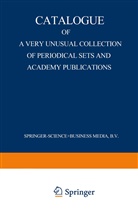 Martinus Nijhoff - Catalogue of a Very Unusual Collection of Periodical Sets and Academy Publications