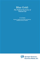 Jerome D Davis, Jerome D. Davis - Blue Gold: The Political Economy of Natural Gas