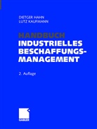 Dietge Hahn, Dietger Hahn, Dietge Hahn (Univ.-Prof. Dr. Dr. h. c.), Dietger Hahn (Univ.-Prof. Dr. Dr. h. c.), KAUFMANN, Lutz Kaufmann - Handbuch Industrielles Beschaffungsmanagement