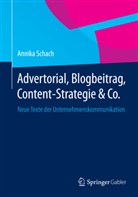 Annika Schach - Advertorial, Blogbeitrag, Content-Strategie & Co.