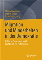 Philipp Eigenmann, Phillip Eigenmann, Thoma Geisen, Thomas Geisen, Thoma Geisen (Dr.), Thomas Geisen (Dr.)... - Migration und Minderheiten in der Demokratie