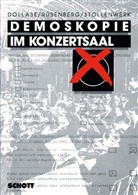 Rainer Dollase, Michael Rüsenberg, Hans J. Stollenwerk - Demoskopie im Konzertsaal