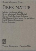 Oswald Schwemmer - Über Natur