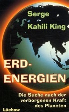 Serge K. King, Serge Kahili King - Erdenergien