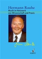 Hermann Rauhe, Andreas Eckhardt, Hans-Peter Reinecke, Bernd Schabbing - Musik im Netzwerk von Wissenschaft und Praxis