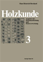 H H Bosshard, H. H. Bosshard, H.H. Bosshard, Hans H. Bosshard, Hans Heinrich Bosshard - Holzkunde