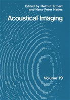 Helmu Ermert, Helmut Ermert, Harjes, Harjes, Hans-Peter Harjes - Acoustical Imaging