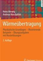 Hein Herwig, Heinz Herwig, Andreas Moschallski - Wärmeübertragung