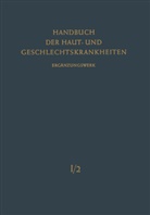 Osca Gans, Oscar Gans, K Steigleder, K Steigleder, A. Marchionini, Gerd K. Steigleder - Normale und pathologische Anatomie der Haut II.. Tl.2