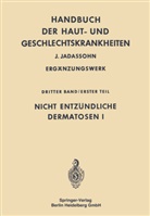 Heinric A Gottron, Heinrich A Gottron, Heinrich A. Gottron, A. Marchionini - Nicht entzündliche Dermatosen I. Tl.1