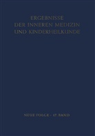 Heilmeyer, L Heilmeyer, L. Heilmeyer, B de Rudder, B. de Rudder, Schoen... - Ergebnisse der Inneren Medizin und Kinderheilkunde