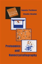 C Nicolini, C. Nicolini, Eugeni Pechkova, Eugenia Pechkova - Proteomics and Nanocrystallography